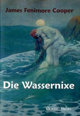 Cooper |  Die Wassernixe | Buch |  Sack Fachmedien