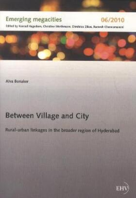 Bonaker |  Between Village and City | Buch |  Sack Fachmedien