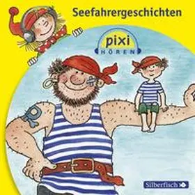  Pixi Hören. Seefahrergeschichten | Sonstiges |  Sack Fachmedien