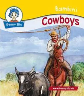 Kuffer / Wirth |  Bambini Cowboys | Buch |  Sack Fachmedien