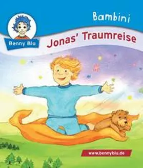 Papouschek |  Bambini Jonas´ Traumreise | Buch |  Sack Fachmedien