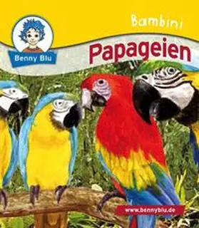 Kuffer |  Bambini Papageien | Buch |  Sack Fachmedien