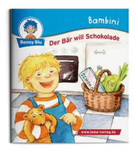 Specht |  Bambini Der Bär will Schokolade | Buch |  Sack Fachmedien