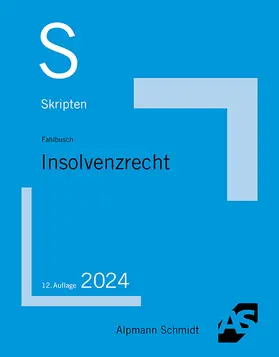 Fahlbusch |  Skript Insolvenzrecht | Buch |  Sack Fachmedien