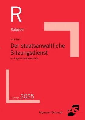 Kock / Rieck |  Der staatsanwaltliche Sitzungsdienst | Buch |  Sack Fachmedien