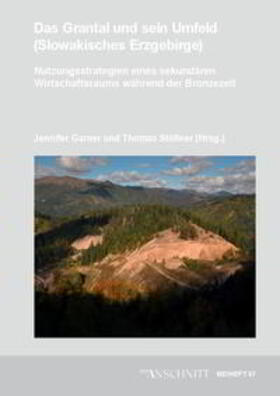 Garner / Stöllner |  Das Grantal und sein Umfeld (Slowakisches Erzgebirge) | Buch |  Sack Fachmedien
