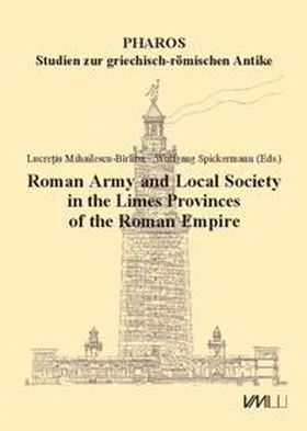 Mihailescu-Bîrliba / Spickermann |  Roman Army and Local Society in the Limes Provinces of the Roman Empire | Buch |  Sack Fachmedien