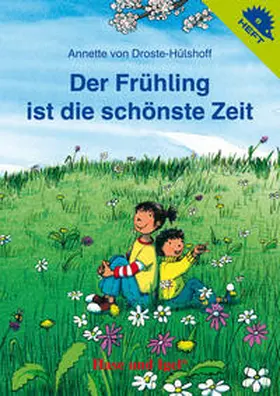 von Droste-Hülshoff |  Der Frühling ist die schönste Zeit | Buch |  Sack Fachmedien