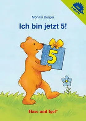 Burger |  Ich bin jetzt 5! | Buch |  Sack Fachmedien