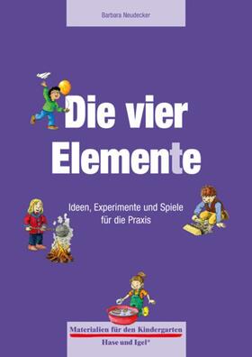 Neudecker |  Die vier Elemente | Buch |  Sack Fachmedien