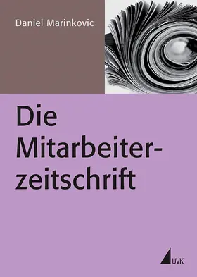 Marinkovic |  Die Mitarbeiterzeitschrift | Buch |  Sack Fachmedien