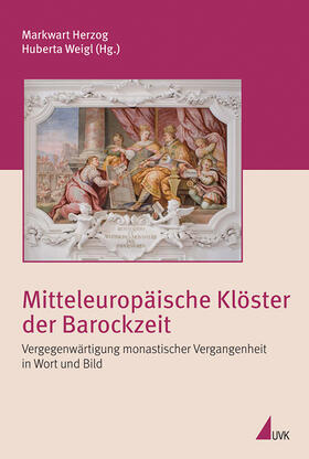 Herzog / Weigl |  Mitteleuropäische Klöster der Barockzeit | Buch |  Sack Fachmedien