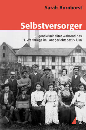 Bornhorst |  Selbstversorger | Buch |  Sack Fachmedien