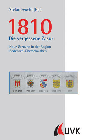 Feucht |  1810 - Die vergessene Zäsur | Buch |  Sack Fachmedien