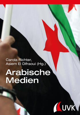 Richter / El Difraoui |  Arabische Medien | Buch |  Sack Fachmedien