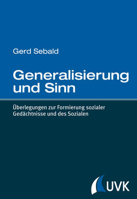 Sebald |  Generalisierung und Sinn | Buch |  Sack Fachmedien