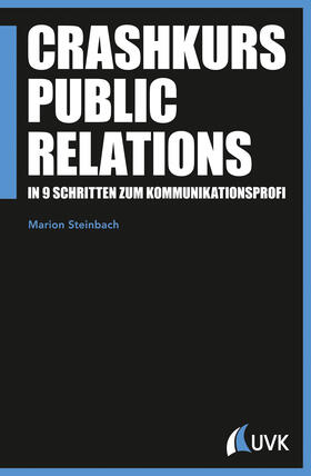 Steinbach |  Crashkurs Public Relations | Buch |  Sack Fachmedien