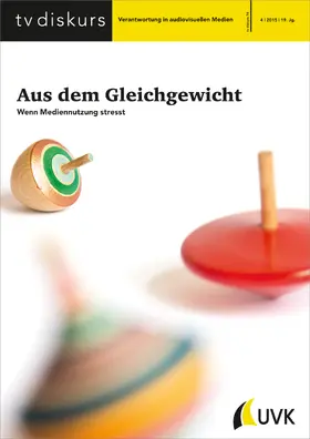 Freiwillige Selbstkontrolle Fernsehen e.V. |  Aus dem Gleichgewicht | Buch |  Sack Fachmedien