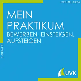 Bloss |  Mein Praktikum | Buch |  Sack Fachmedien