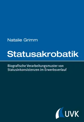 Grimm |  Statusakrobatik | Buch |  Sack Fachmedien