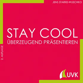 Starke-Wuschko |  Stay cool | Buch |  Sack Fachmedien