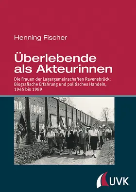 Fischer |  Überlebende als Akteurinnen | Buch |  Sack Fachmedien