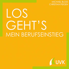 Bloss / Peksen |  Los geht´s - Mein Berufseinstieg | Buch |  Sack Fachmedien