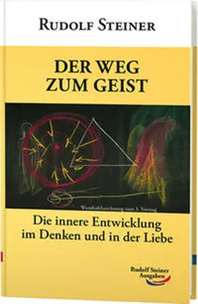 Steiner |  Der Weg zum Geist | Buch |  Sack Fachmedien