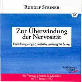 Steiner |  Zur Überwindung der Nervosität | Buch |  Sack Fachmedien