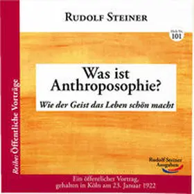 Steiner |  Was ist Anthroposophie? | Buch |  Sack Fachmedien