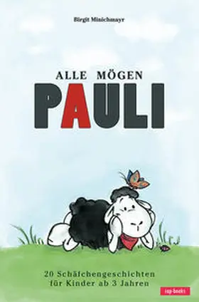 Minichmayr |  Alle mögen Pauli | Buch |  Sack Fachmedien