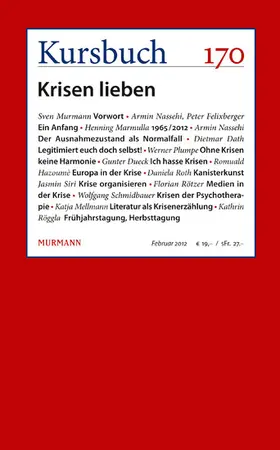 Nassehi / Felixberger |  Kursbuch 170 | eBook | Sack Fachmedien