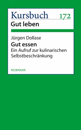 Dollase |  Gut essen | eBook | Sack Fachmedien