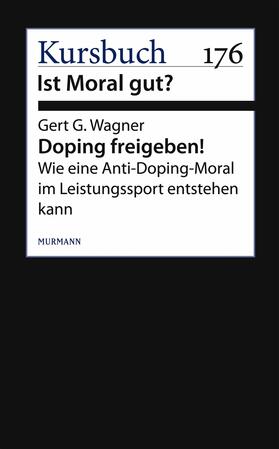 Wagner |  Doping freigeben! | eBook | Sack Fachmedien