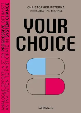 Peterka / Michael |  Your Choice | eBook | Sack Fachmedien