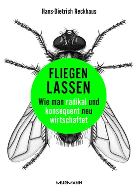 Reckhaus |  Fliegen lassen | eBook | Sack Fachmedien