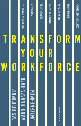 von Kettler |  Transform your Workforce! | Buch |  Sack Fachmedien