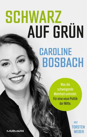 Bosbach / Weber |  Schwarz auf Grün! | eBook | Sack Fachmedien