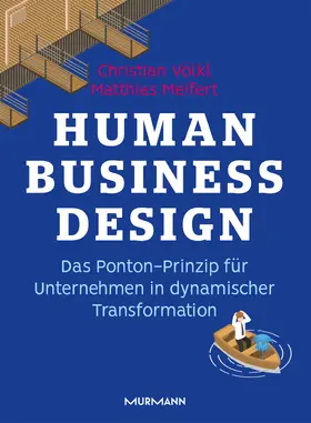 Meifert / Völkl |  Human Business Design | Buch |  Sack Fachmedien