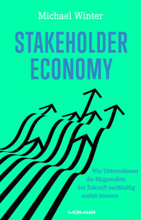 Winter |  Stakeholder Economy | Buch |  Sack Fachmedien