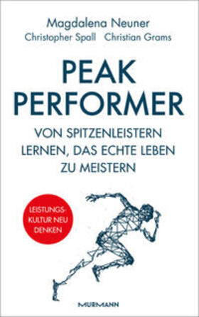 Neuner / Spall / Grams |  Peak Performer | eBook | Sack Fachmedien