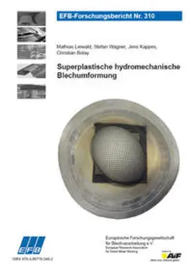 Liewald / Wagner / Kappes |  Superplastische hydromechanische Blechumformung | Buch |  Sack Fachmedien