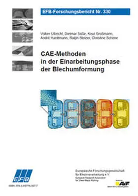 Ulbricht / Süße / Großmann |  CAE-Methoden in der Einarbeitungsphase der Blechumformung | Buch |  Sack Fachmedien