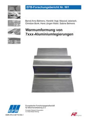 Behrens / Vogt / Jalanesh |  Warmumformung von 7xxx-Aluminiumlegierungen | Buch |  Sack Fachmedien