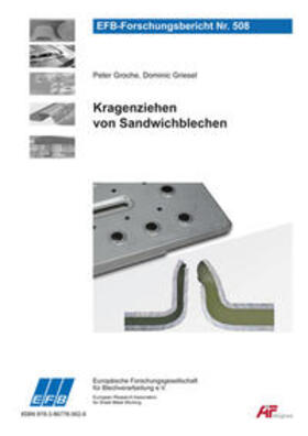 Groche / Griesel |  Kragenziehen von Sandwichblechen | Buch |  Sack Fachmedien