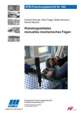 Flügge / Schmatz / Meschut |  Robotergestütztes manuelles mechanisches Fügen | Buch |  Sack Fachmedien