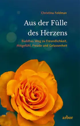 Feldman |  Aus der Fülle des Herzens | Buch |  Sack Fachmedien