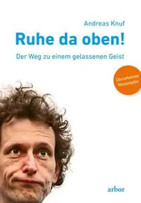 Knuf | Ruhe da oben! | Buch | 978-3-86781-350-1 | sack.de