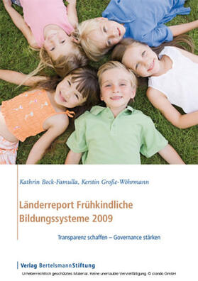 Bock-Famulla / Große-Wöhrmann |  Länderreport Frühkindliche Bildungssysteme 2009 | eBook | Sack Fachmedien