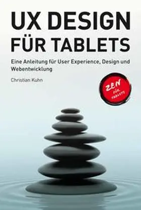 Kuhn |  UX Design für Tablets | Buch |  Sack Fachmedien